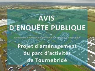 Enquête publique - Projet d'aménagement du parc d'activités de Tournebride